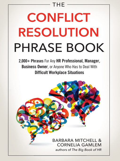 Title details for The Conflict Resolution Phrase Book by Cornelia Gamlem - Wait list
